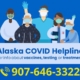 Alaska COVID Helpline 907-646-3322